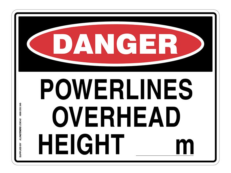 DANGER Powerlines Overhead Height Sign