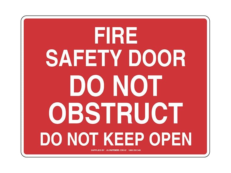 Fire Safety Door Do Not Obstruct Sign