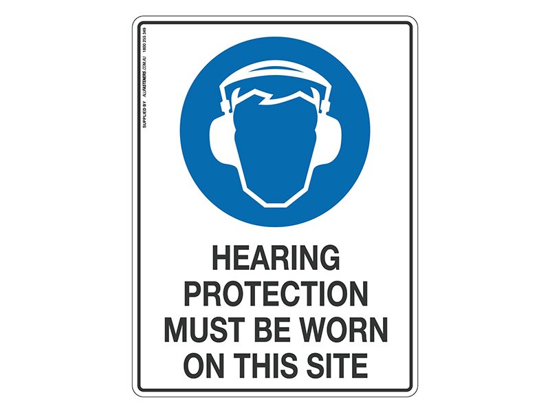 Hearing Protection Must Be Worn On Site - Mandatory Sign