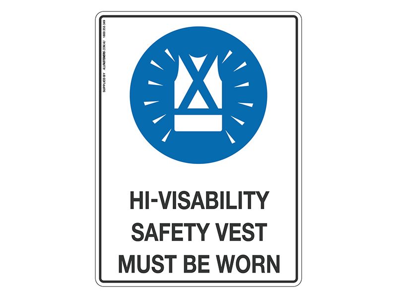 Hi-Vis Safety Vest Must Be Worn - Mandatory Sign