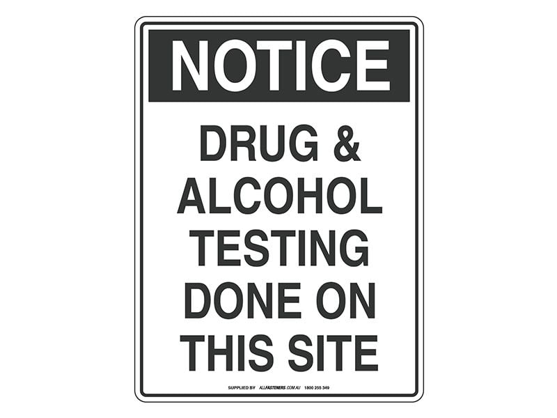 NOTICE Drug & Alcohol Testing Sign