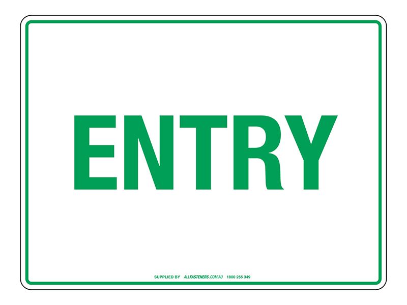NOTICE Entry Sign