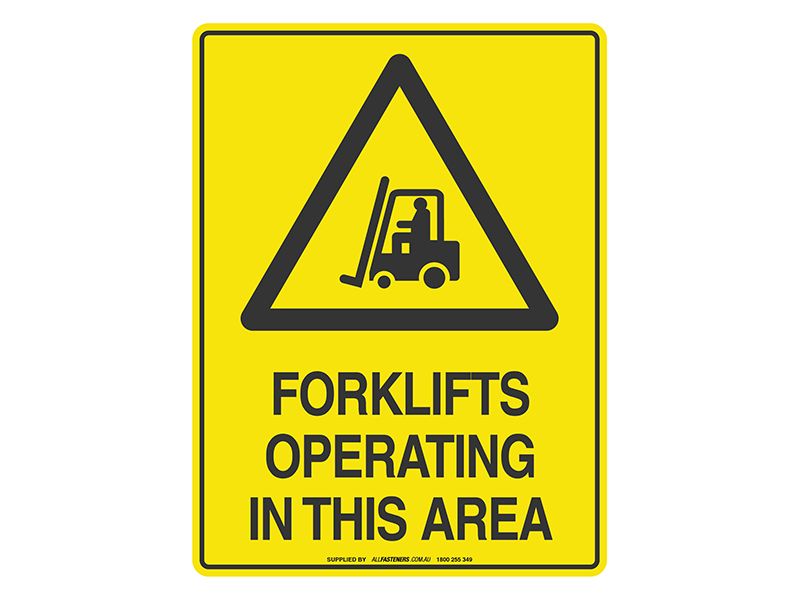 Forklift Operating In This Area - Warning Sign