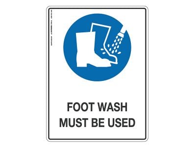 Foot Wash Must Be Used - Mandatory Sign