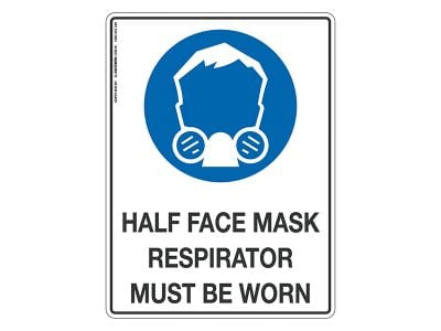 Half Face Mask Respirator Must Be Worn - Mandatory Sign