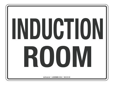NOTICE Induction Room Sign