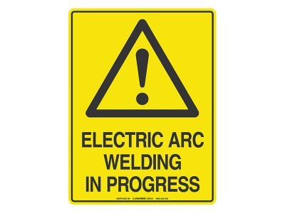 Electric Arc Welding In Progress - Warning Sign