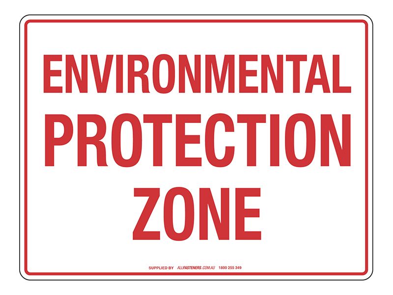 NOTICE Environmental Protection Zone Sign