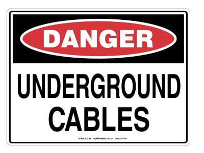 DANGER Underground Cables Sign