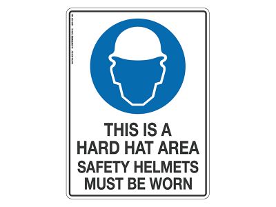 This Is A Hard Hat Area - Mandatory Sign