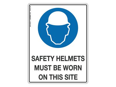 Safety Helmets Must Be Worn On Site - Mandatory Sign