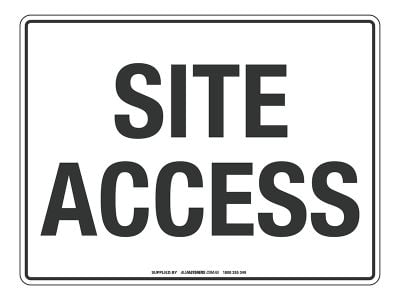 NOTICE Site Access Sign