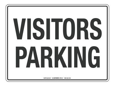 NOTICE Visitors Parking Sign