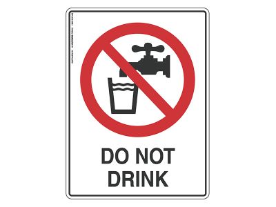 Do Not Drink - Prohibit Sign