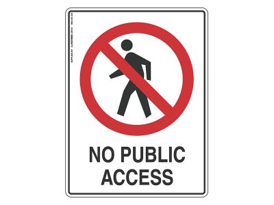 No Public Access - Prohibit Sign