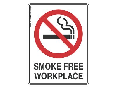 Smoke Free Workplace - Prohibit Sign