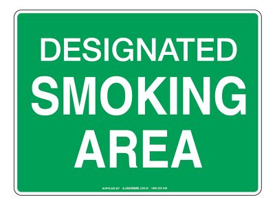 Designated Smoking Area - Prohibit Sign