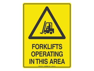 Forklift Operating In This Area - Warning Sign