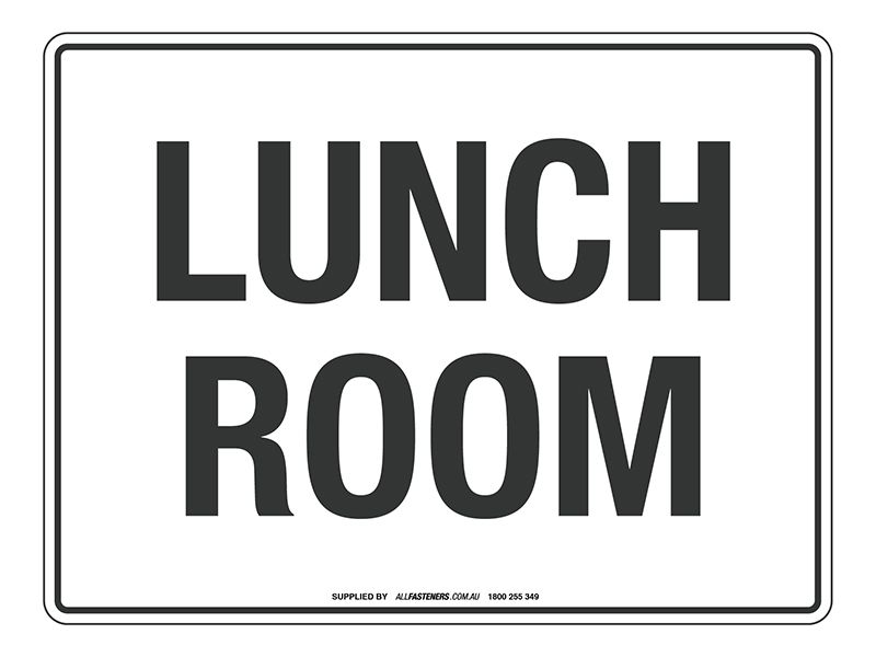 NOTICE Lunch Room Sign