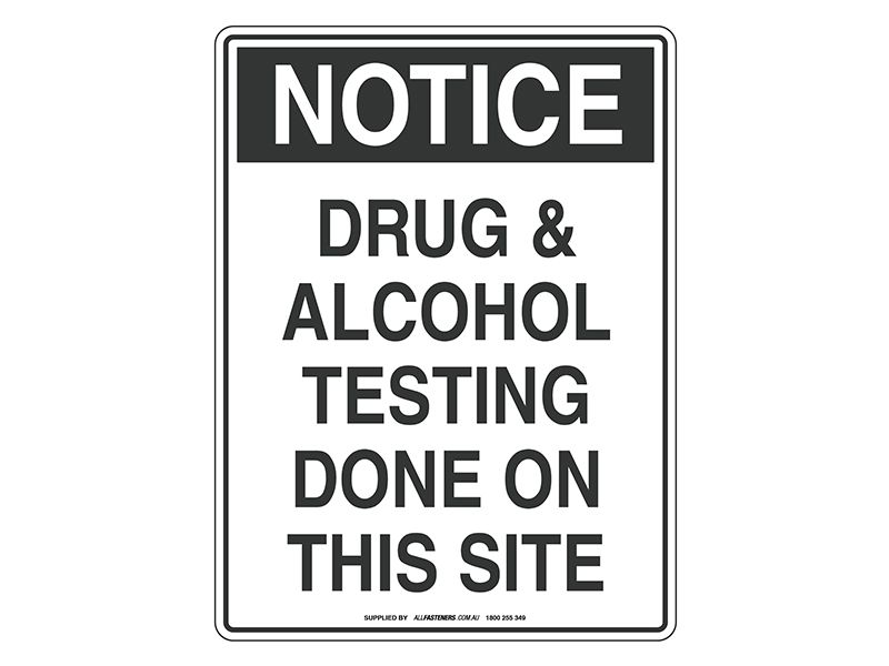 NOTICE Drug & Alcohol Testing Sign