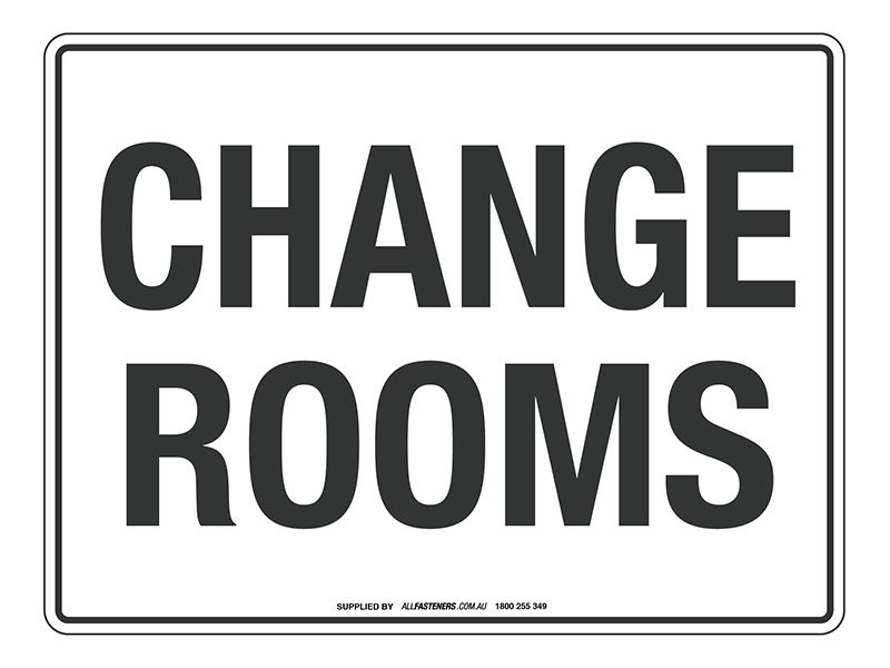 NOTICE Change Rooms Sign