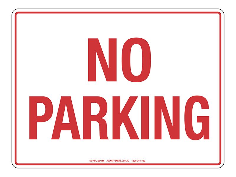 NOTICE No Parking Sign